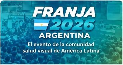 FRANJA 2026 Argentina: el gran encuentro de la salud visual en América Latina llegará a Córdoba
